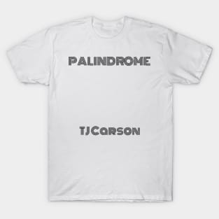Palindrome Monoton (Black Text) T-Shirt